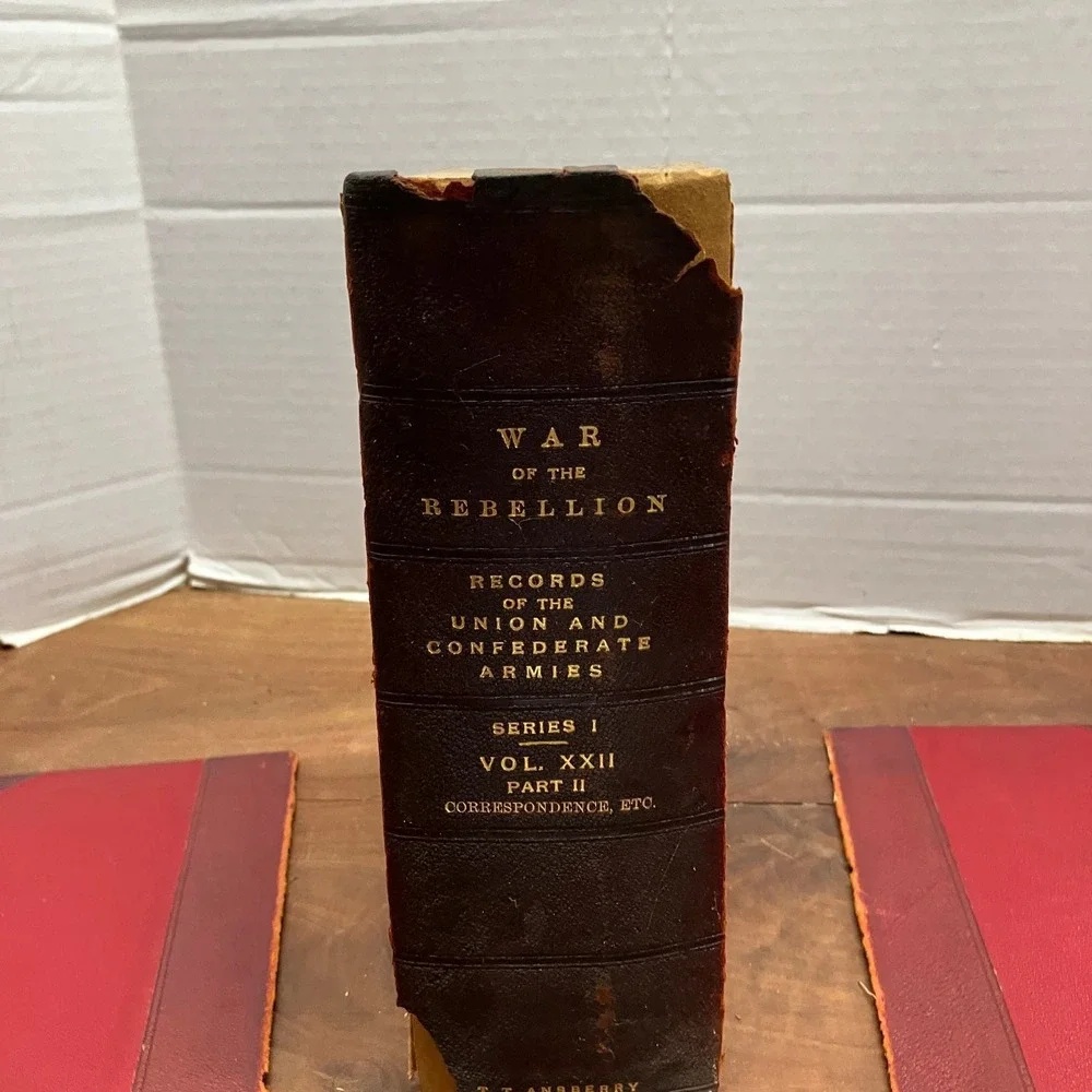 War of the Rebellion Vol XXII Part II Correspondence 1888 Civil War GPO
